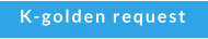 K-golden request